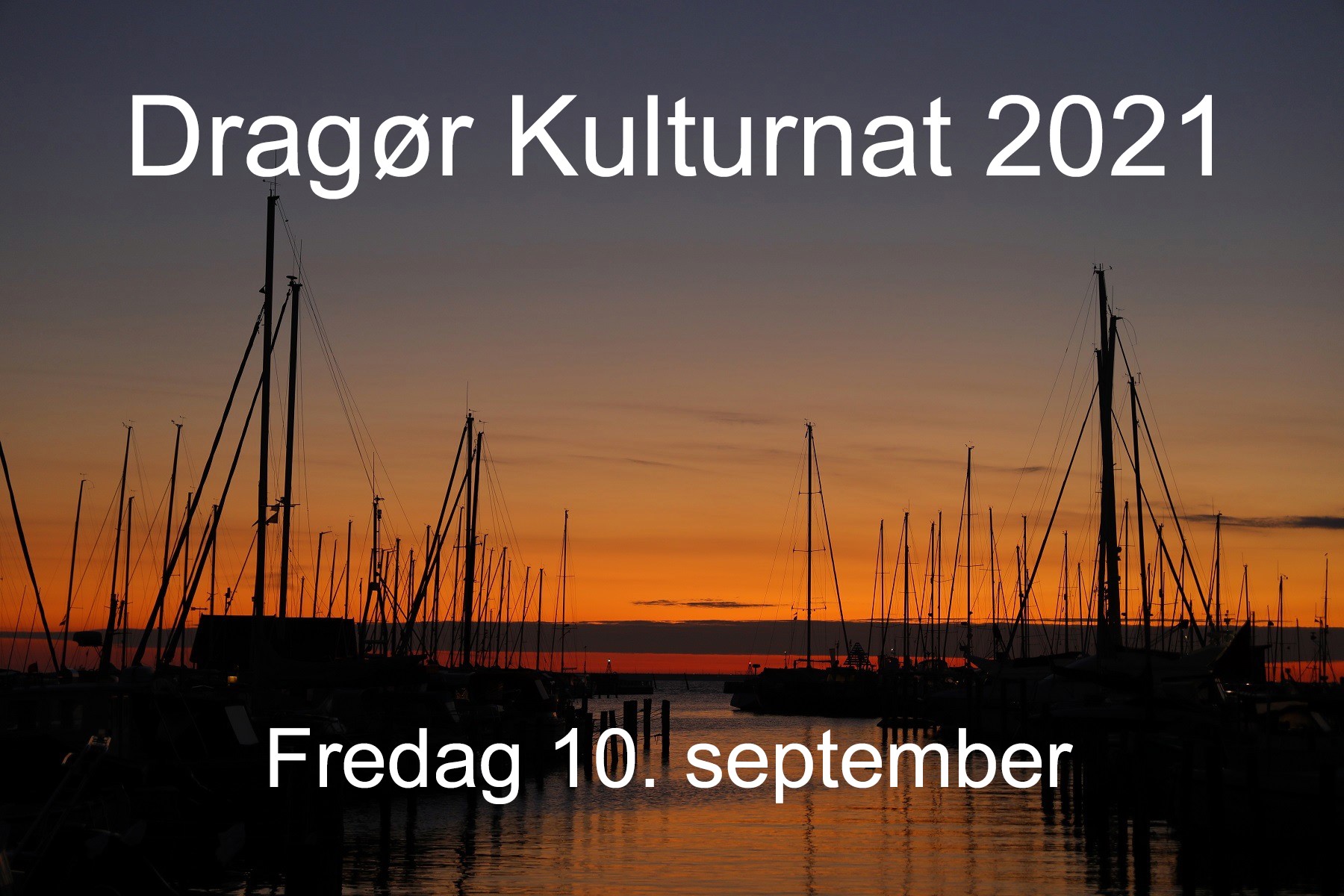 Dragør Kulturnat 2021 